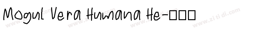 Mogul Vera Humana He字体转换